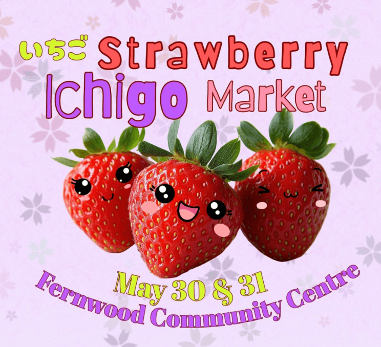 ICHIGO Strawberry Market in Victoria, BC