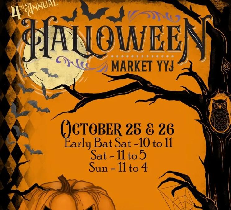 An orange poster for Halloween Market YYJ reads the dates of October 25 & 26