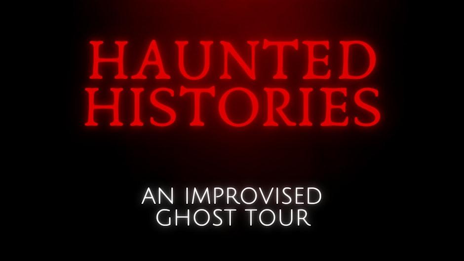 Haunted Histories
