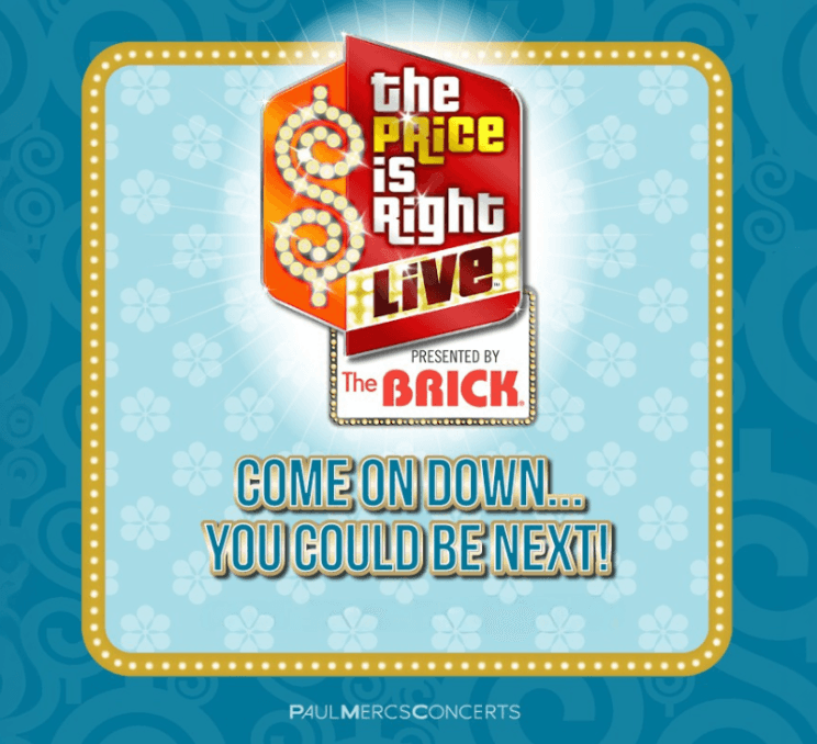 Promotional graphic for The Price Is Right Live featuring the show's logo and the text “Come On Down... You Could Be Next!”